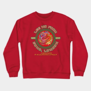 Lee Ho Fook Chinese Restaurant Soho, London Crewneck Sweatshirt